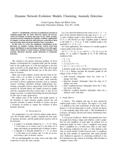 Dynamic Network Evolution: Models, Clustering, Anomaly Detection