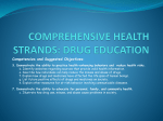 COMPREHENSIVE HEALTH STRANDS: DRUG EDUCATION