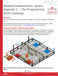 vex.com This section describes the Programming Skills Challenge of