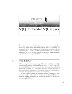SQLJ: Embedded SQL in Java