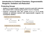 Protecting Groups Introduction to Carbonyl
