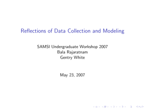 Reflections of Data Collection and Modeling