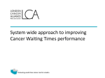 System wide approach to improving Cancer Waiting Times