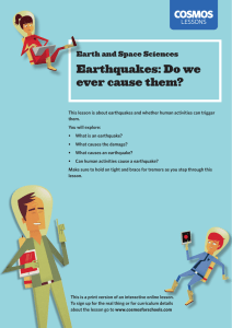 Earthquakes: Do we ever cause them?