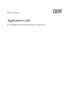 IBM Networking OS Application Guide for the IBM Flex System