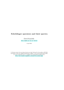 Schrödinger operators and their spectra