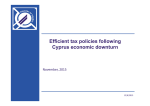 Efficient tax policies following Efficient tax policies following Cyprus