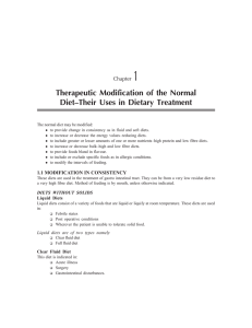 Therapeutic Modification of the Normal Diet–Their Uses in Dietary