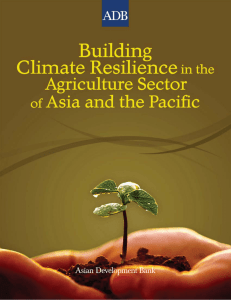 Building Climate Resilience in the Agriculture Sector of Asia and the