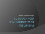 Subarachnoid Hemorrhage with aneurysym