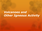 Volcanoes and Other Igneous Activity - sir