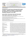 Development of novel cancer chemopreventive agents in Europe