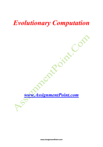 Evolutionary Computation www.AssignmentPoint.com In computer
