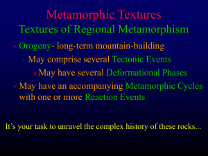 PowerPoint Presentation - Chapter 23, Metamorpic Textures