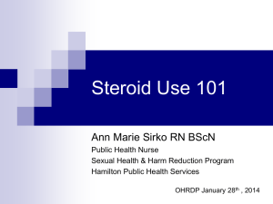 Steroid Use 101 - Ontario Harm Reduction Distribution Program