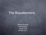 The Biquaternions