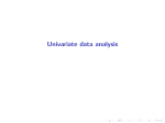 Univariate data analysis with R and RCommander