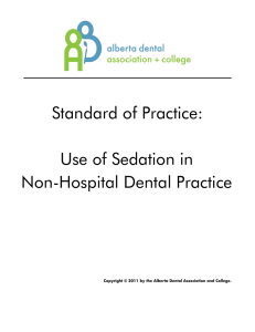 Use of Sedation in Non-Hospital Dental Practice