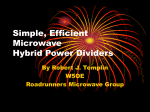 Simple, Efficient Microwave Hybrid Power Dividers