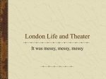 London Life and Theater