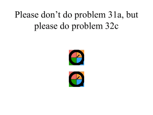 Please don`t do problem 31a, but please do problem 32c
