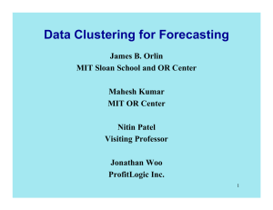 Data Clustering for Forecasting - MIT Center for Digital Business