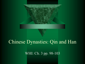 Chinese Dynasties: Qin and Han