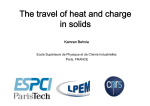 The travel of heat and charge in solids