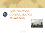INFLUENCE OF GOVERNMENT ON MARKETING