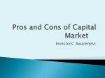 Pros and Cons of Capital Market