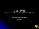 CVI / PRS Computer Virus Information / Propagation Research System