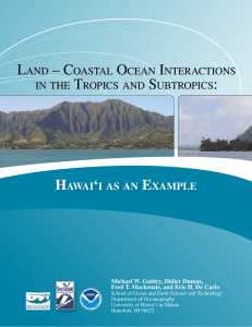 Land – CoastaL oCean InteraCtIons In the tropICs and subtropICs
