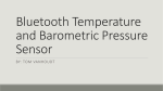 Bluetooth Temperature and Barometric Pressure Sensor