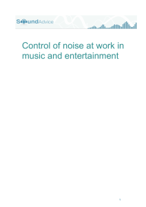 Control of noise at work in music and entertainment