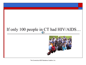If only 100 people in CT had HIV/AIDS