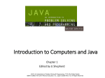 Chapter 1 Introduction to Computers and Java