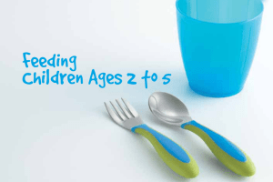 Feeding Children Ages 2 to 5