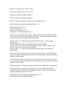 Physics 535 lecture notes: - 9 Oct 2nd, 2007 Homework: Griffiths: 4.8