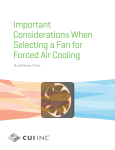Important Considerations When Selecting a Fan for Forced Air Cooling