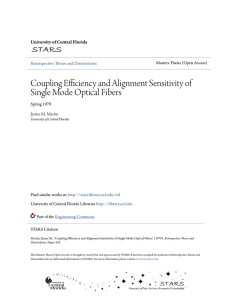 Coupling Efficiency and Alignment Sensitivity of Single