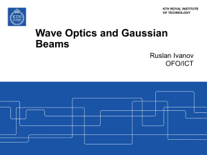 Wave Optics and Gaussian Beams