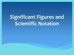 Sig Figs/Scientific Notation - Ms. Simmons