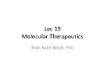 Lec 19 Molecular Therapeutics