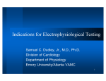 Indications for Electrophysiological Testing
