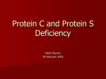 Protein C and Protein S Deficiency