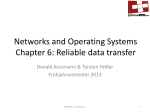 Networks and Operating Systems Chapter 6: Reliable data transfer