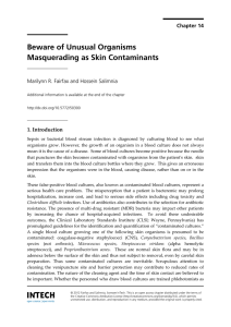 Beware of Unusual Organisms Masquerading as Skin Contaminants