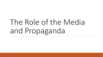 The Role of the Media and Propaganda