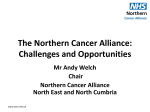 The Northern Cancer Alliance – Challenges and Opportunities – Mr