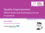 Quality improvement: which tools and techniques to use in practice